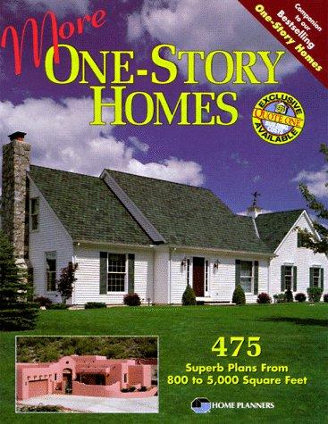 More One-Story Homes