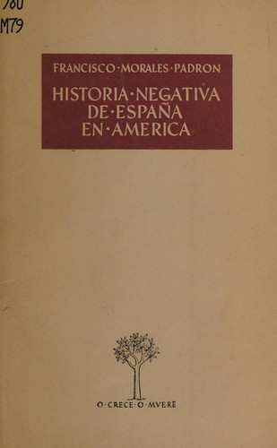 Historia negativa de España en America