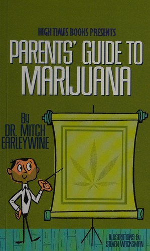 Parent's guide to marijuana