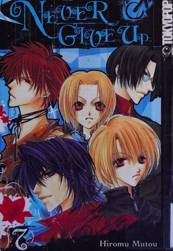 Never Give Up Volume 7 (Never Give Up)