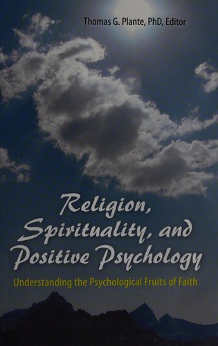 Religion, spirituality, and positive psychology