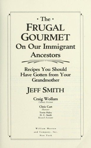 The Frugal gourmet on our immigrant ancestors
