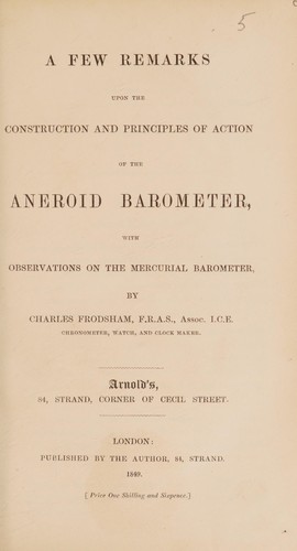 A few remarks upon the construction and principles of action of the aneroid barometer