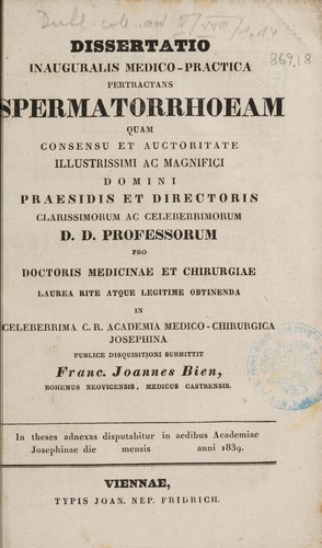 Dissertatio inauguralis medica-pract. pertractans spermatorrhoeam