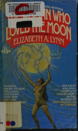 The woman who loved the moon