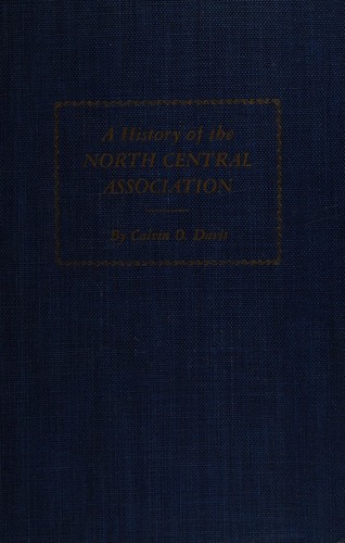 A history of the North Central Association of Colleges and Secondary Schools, 1895-1945