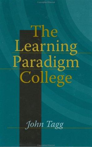 The learning paradigm college