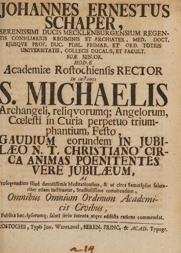 In instanti S. Michaelis Archangeli, reliquorumque angelorum ... festo, gaudium eorundem in jubilaeo n.t. Christiano circa animas poentitentes vere jubilaeum, ad prosequendum illud devotissimis meditationibus ... omnibus ... academicis civibus ... commendat