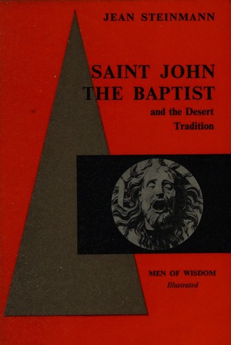 Saint John the Baptist and the desert tradition