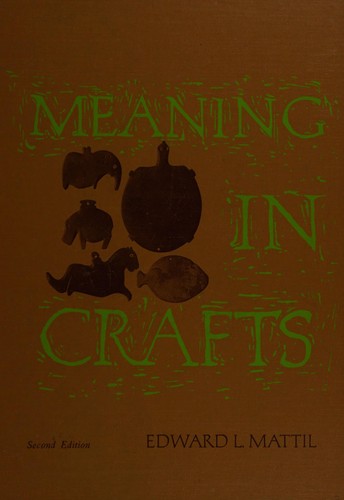 Meaning in crafts