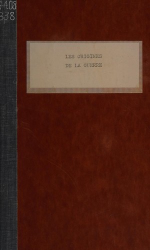 Les origines de la guerre
