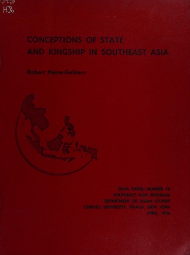 Conceptions of state and kingship in Southeast Asia