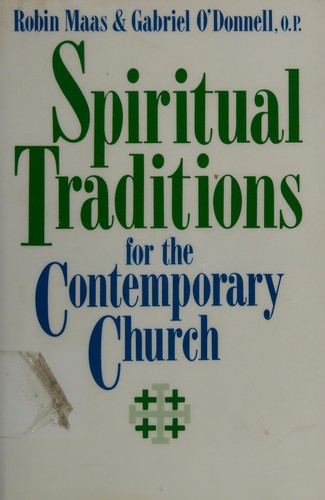 Spiritual traditions for the contemporary church