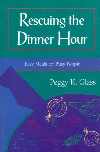 Rescuing the dinner hour