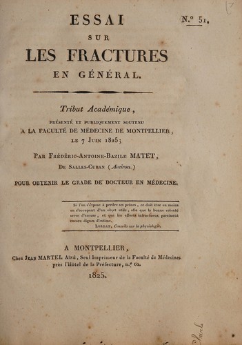 Essai sur les fractures en général. Tribut académique