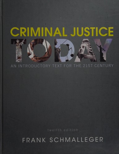 Criminal justice today