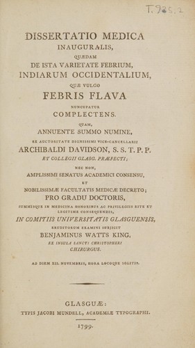 Dissertatio medica inauguralis, quaedam de ista varietate febrium, Indiarum Occidentalium, quae vulgo febris falva nuncupatur complectens