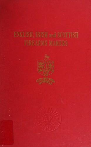 English, Irish, and Scottish firearms makers