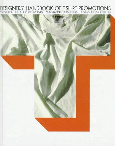 Designers' Handbook of T-Shirt Promotions