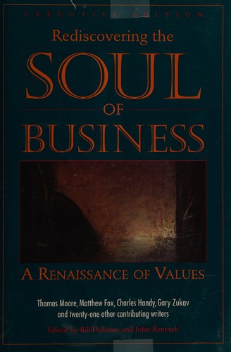 Rediscovering the soul of business