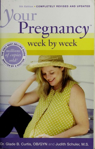 Your Pregnancy Week by Week