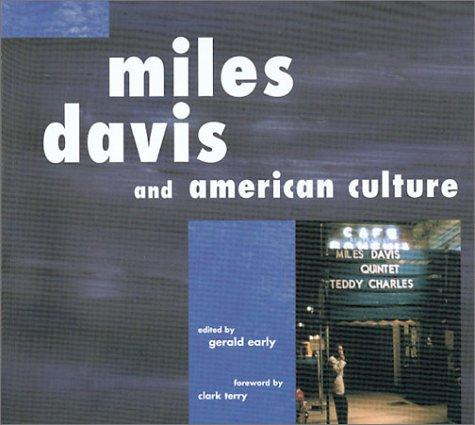 Miles Davis and American culture