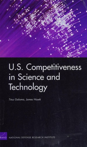 U.S. competitiveness in science and technology