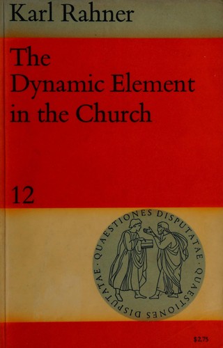 The dynamic element in the church