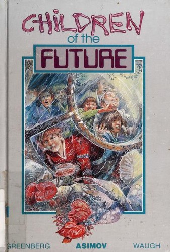 Children of the future