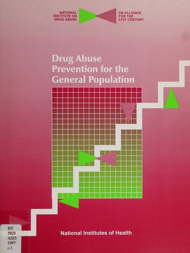 Drug abuse prevention for the general population