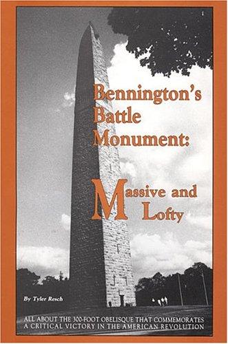 Bennington's Battle Monument