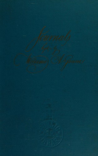 The journals of Welcome Arnold Greene