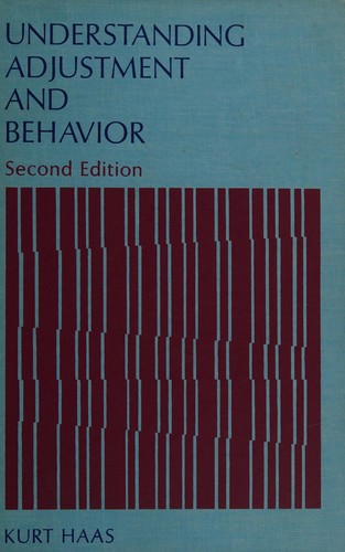 Understanding adjustment and behavior