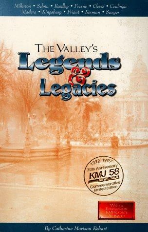 The valley's legends & legacies