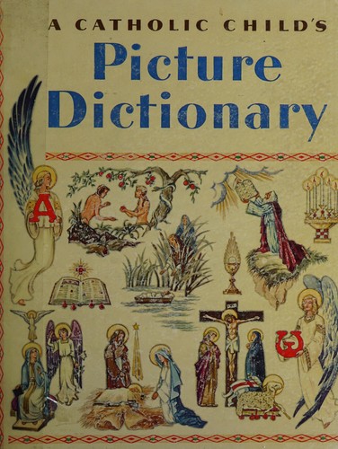 A Catholic child's picture dictionary