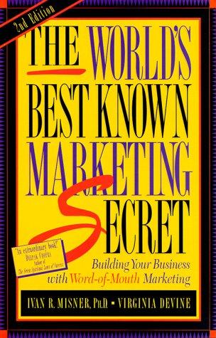 The World's Best Known Marketing Secret