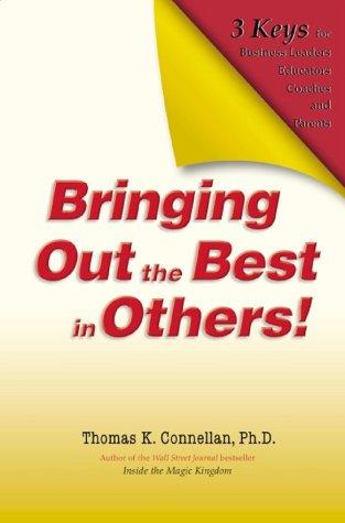 Bringing out the best in others!