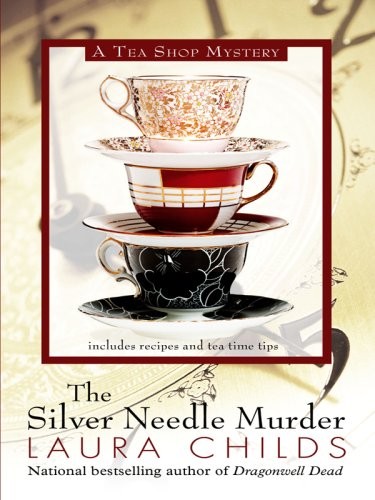 The Silver Needle Murder (A Tea Shop Mystery, #9)