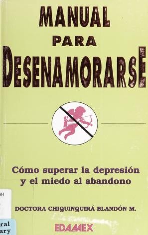 Manual para desenamorarse