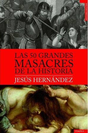 Las 50 grandes masacres de la historia
