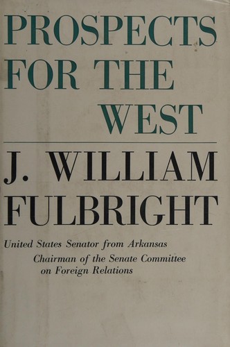 Prospects for the West