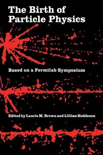 Birth of Particle Physics