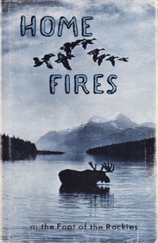 Home Fires at the Foot of the Rockies