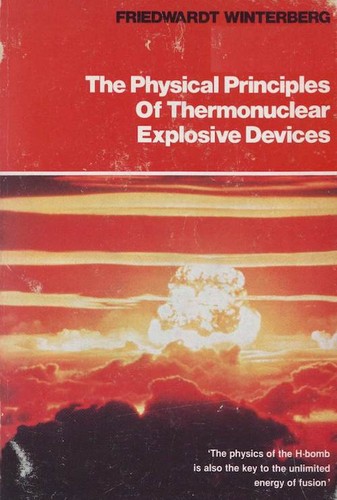 The physical principles of thermonuclear explosive devices