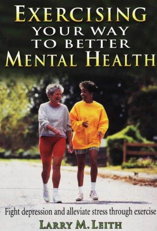 Exercising your way to better mental health