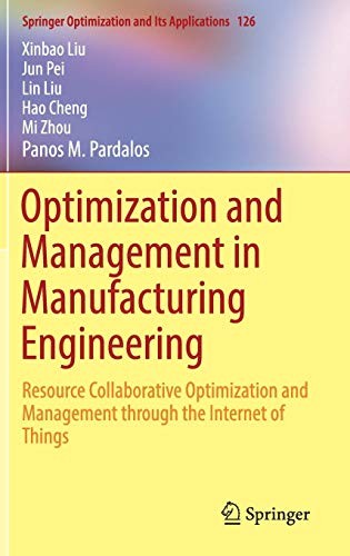 Optimization and Management in Manufacturing Engineering