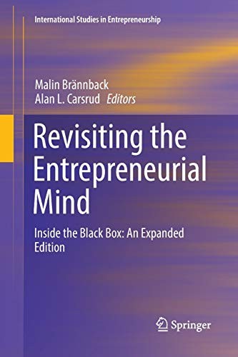 Revisiting the Entrepreneurial Mind : Inside the Black Box