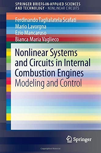 Nonlinear Systems and Circuits in Internal Combustion Engines