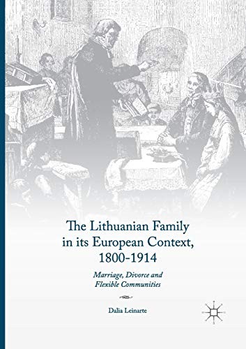 The Lithuanian Family in its European Context, 1800-1914