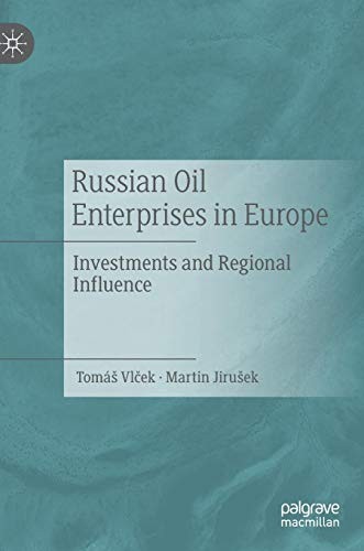 Russian Oil Enterprises in Europe